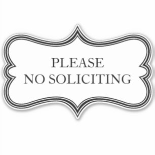 Custom "NO SOLICITING" Ornate Vinyl Sticker