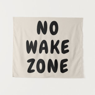 Custom No Wake Zone Playroom Nursery Boho Kid Wall Tapestry
