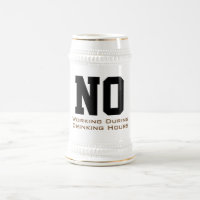 Custom No Working During Drinking Hours funny