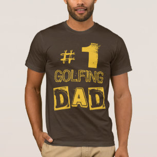 Custom Number One GOLFER Dad   T-Shirt