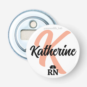 Custom Nurse Buttons & Pins   Personalised Nursing Bottle Opener