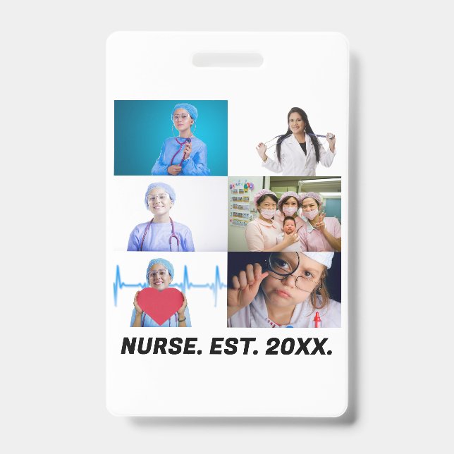 Custom Nurse EST 20XX 6 photo collage  ID Badge (Front)