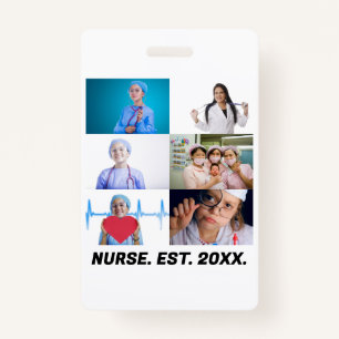Custom Nurse EST 20XX 6 photo collage ID Badge