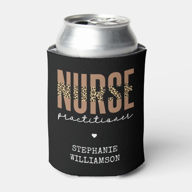 Custom Nurse Practitioner NP cheetah Graduation Can Cooler (Can Front)