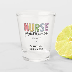 Custom Nurse Practitioner NP Nurse Graduation Shot Glass