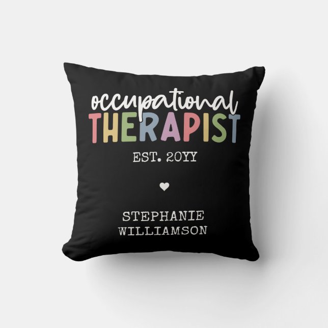 Custom Occupational Therapist OT Gifts  Cushion (Front)