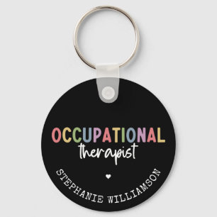 Custom Occupational Therapist OT Gifts Key Ring