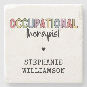 Custom Occupational Therapist OT Gifts Stone Coaster