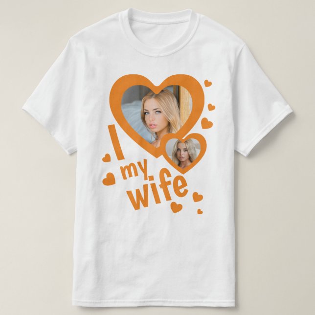 Custom orange I love my Wife mens t shirts (Design Front)