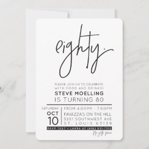 CUSTOM ORDER Steve's 80th Birthday Party Invitation