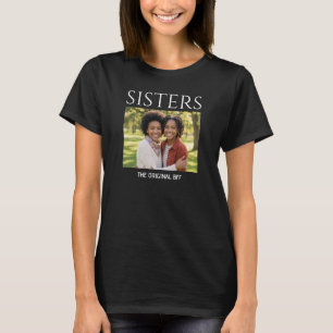 Custom Original BFF Classic Caps Photo SISTERS T-Shirt