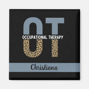Custom OT Occupation Therapy OT Student gifts Magnet
