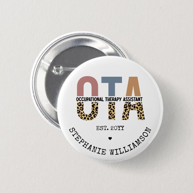 Custom OTA Occupational Therapy Assistant Gifts 6 Cm Round Badge (Front & Back)