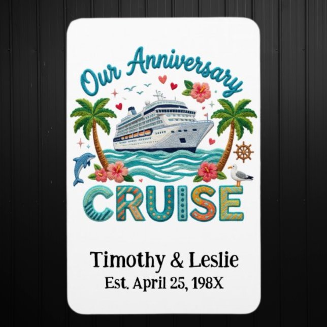 Custom Our Anniversary Faux Embroidery Cruise Door Magnet (Custom Anniversary Cruise Door Magnet.  See Collection for Matching Shirts)
