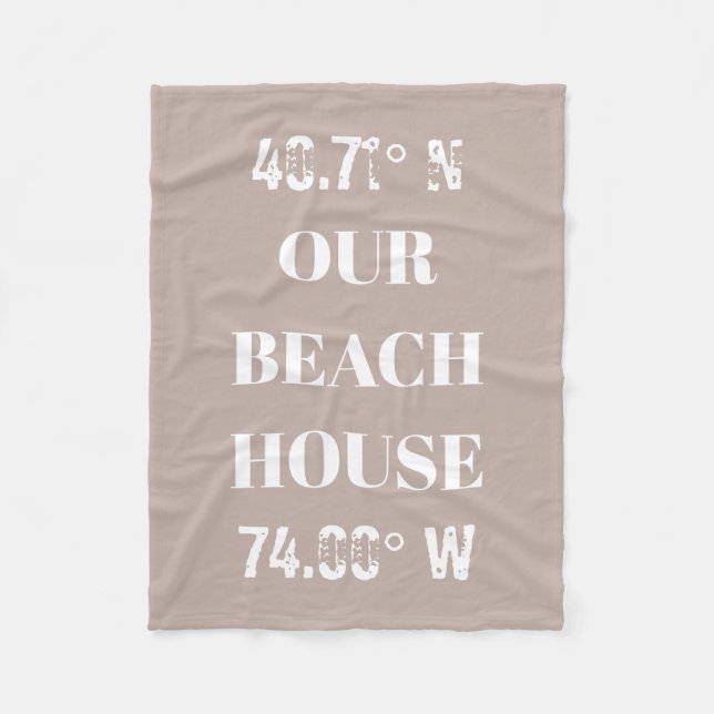 Custom Our Beach House Coordinates  Fleece Blanket (Front)