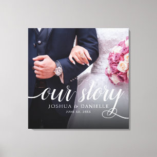 Custom Our Story Wedding Photo Handwriting Canvas Print