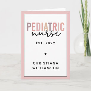 Custom Paediatrics Nurse PEDS Nurse Paediatrics Nu Card