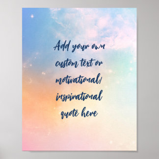 Custom Pastel Motivational / Inspirational Quote Poster