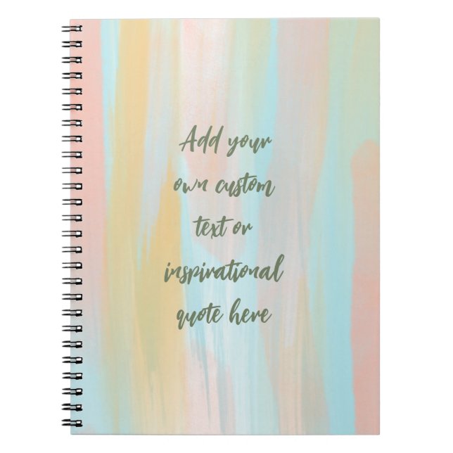 Custom Pastel Watercolor Motivational Quote Notebook (Front)
