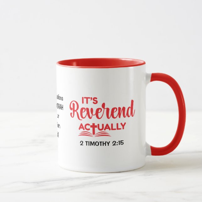 Custom Pastor IT'S REVEREND ACTUALLY Ordination Mug (Right)