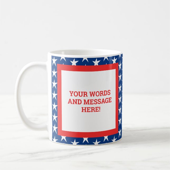 Custom Patriotic Coffee Mug (Left)