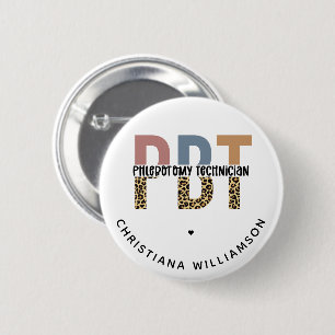 Custom PBT Phlebotomy Technician Leopard Print 6 Cm Round Badge