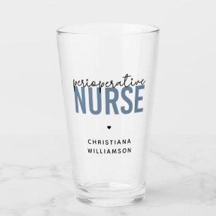 Custom Perioperative Nurse RN OR Nurse Gifts Glass