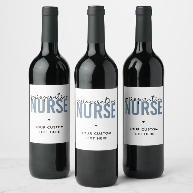 Custom Perioperative Nurse RN OR Nurse Gifts Wine Label (Bottles)