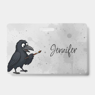 Custom Personal Artist Cartoon Fun Crow Painting ID Badge