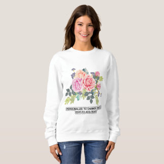 Custom Personalise Photo Artwork Quote Women's Sweatshirt