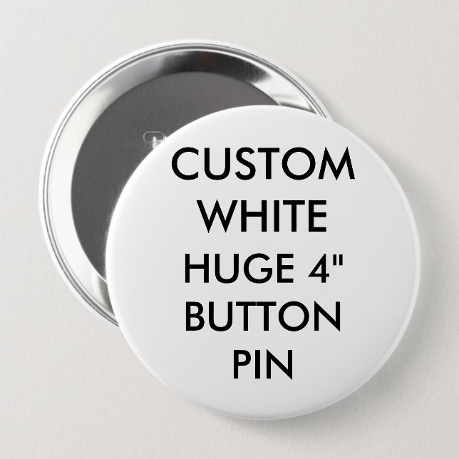 Custom Personalised 4" Huge Button Pin Badge (Front & Back)