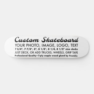 Custom Personalised 8.25" Skateboard Deck