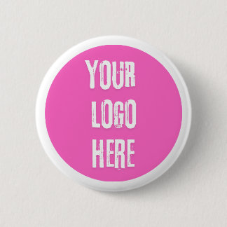 Custom Personalised Add Your Logo Here 6 Cm Round Badge