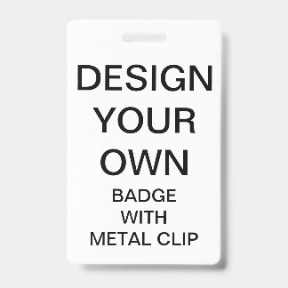 Custom Personalised BADGE WITH METAL CLIP ID Badge