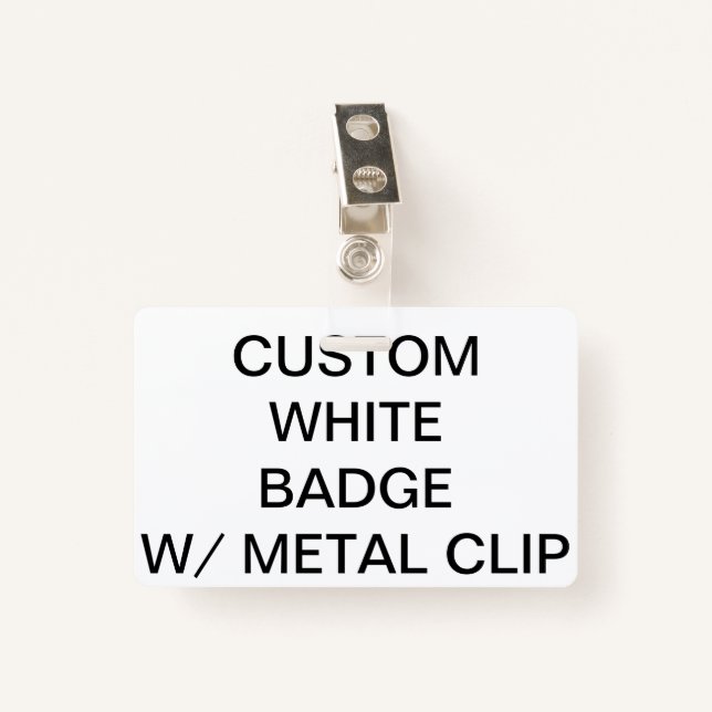 Custom Personalised BADGE WITH METAL CLIP ID Badge (Front with Clip)