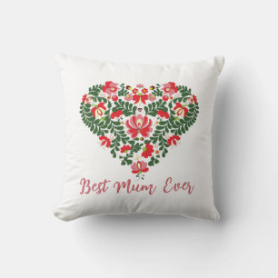 Custom Personalised Best Mum Ever Script text Cushion