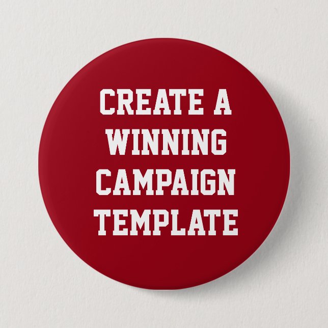 Custom Personalised Create Campaign Template  7.5 Cm Round Badge (Front)
