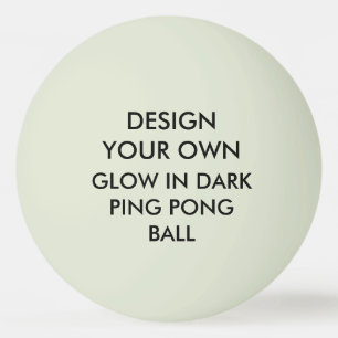 Custom Personalised GLOW IN DARK Ping Pong Ball