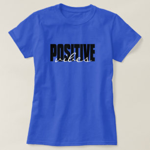 Custom Personalised Positive Slogan Quote T-Shirt