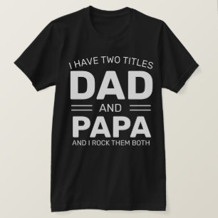 Custom Personalized Funny Dad Papa Fathers Day T-Shirt