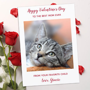 Custom Pet Cat Photo Best Mum Ever Valentines Day Holiday Card