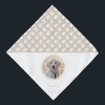 Custom Pet Photo & Name With Beige And White Paws Bandana<br><div class="desc">Beautiful and personalizable pet photo template design with white paws on a beige (changeable) background colour. Change the sample photo to a photograph of your own pet and personalise the name and text field with your custom text. Half of the item is reserved for a pet photo and custom text...</div>