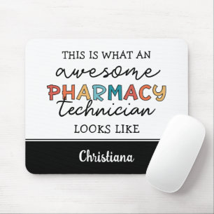 Custom Pharmacy Technician Awesome Funny Mouse Pad
