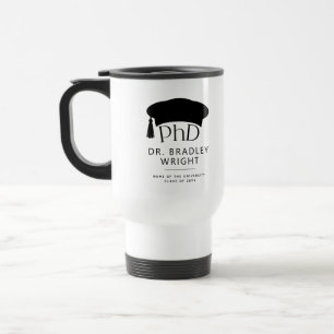 Custom PhD Doctoral Hat Doctoral Degree Graduation Travel Mug