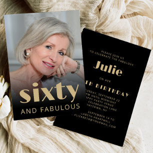 Custom Photo 60 and Fabulous 60th Birthday Party Invitation