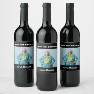 Custom Photo and Name 70th Happy Birthday Party  Wine Label