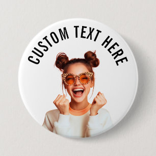Custom Photo and Text 3 inch Pin/ 7.5 Cm Round Badge