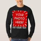 Custom photo and text long sleeve shirt