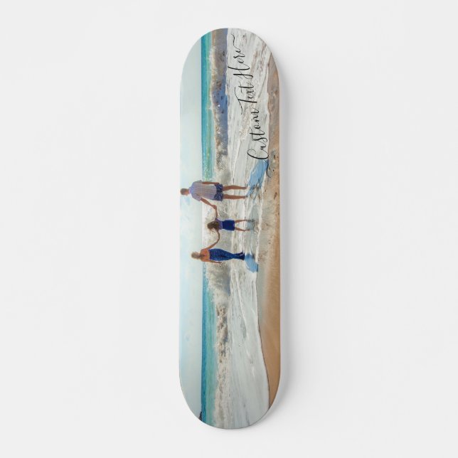 Custom Photo and Text Skateboard Your Own Design  (Front)