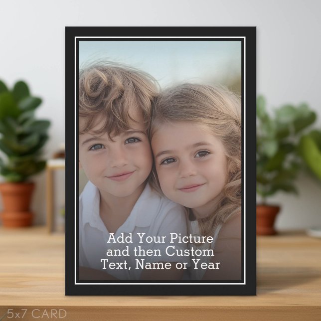 Custom Photo and Text With Black Border Holiday Card (Simple Greeting Card with Custom Photo and Text)